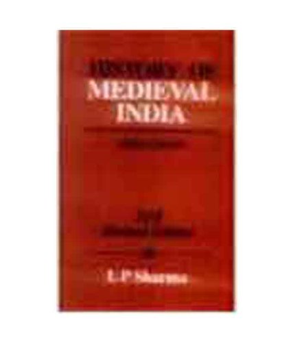 9788122004632: History of medieval India, 1000-1740 A.D