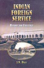 Stock image for Indian Foreign Service - History and Challenge for sale by Mispah books