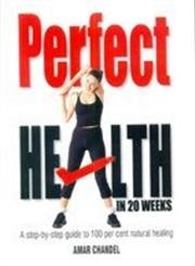 9788122007817: Perfect Health in 20 Weeks