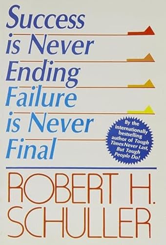 9788122200201: Success is Never Ending: Failure is Never Final