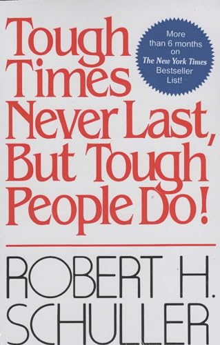 9788122200256: Tough Times Never Last, But Tough People Do