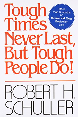 9788122200256: Tough Times Never Last, But Tough People Do