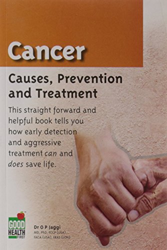 9788122200621: Cancer: Causes, Preventions and Treatment
