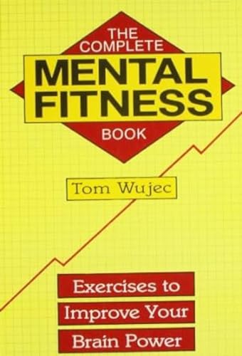 9788122201246: The Complete Mental Fitness Book: Exercises to Improve Your Brain Power
