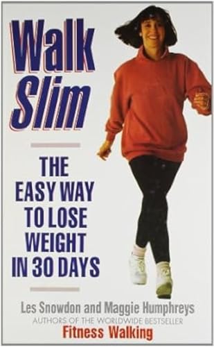Beispielbild fr Walk Slim: The Easy Way to Loose Weight in 30 Days zum Verkauf von WorldofBooks