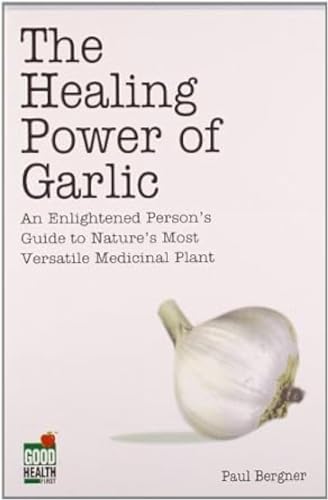 Healing Power of Garlic