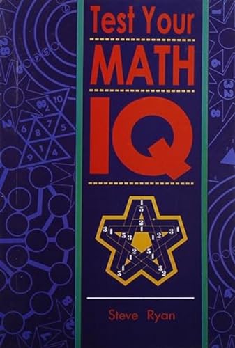 Test Your Math IQ (9788122202205) by Steve Ryan