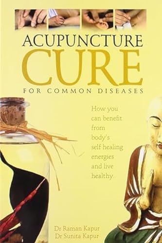 9788122202328: Acupuncture Cure: For Common Diseases