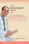 Dermatologist's Guide to Looking Younger