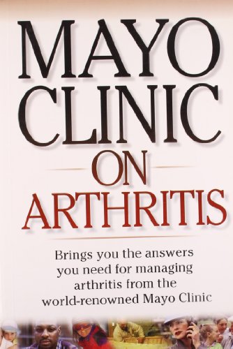 Stock image for Mayo Clinic on Arthritis for sale by Irish Booksellers