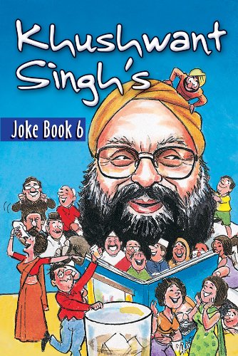 Beispielbild fr Khushwant Singh's Joke Book 6 (v. 6) zum Verkauf von SecondSale