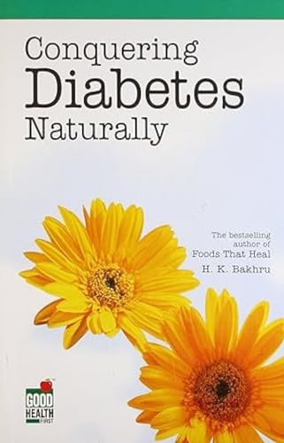 Imagen de archivo de Conquering Diabetes Naturally a la venta por ThriftBooks-Dallas