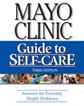 Imagen de archivo de Mayo Clinic Guide to Self Care a la venta por ThriftBooks-Atlanta