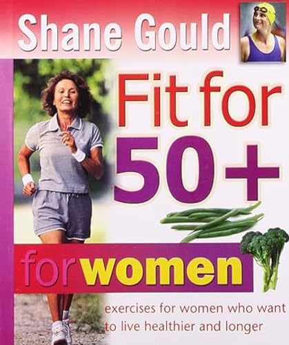 Stock image for Fit for 50+ Women for sale by dsmbooks