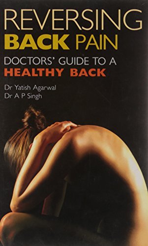 Stock image for Reversing Back Pain Doctor's Guide to a Healthy Back for sale by PBShop.store US