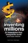 Inventing Millions: Creating Wealth, Changing Lives (9788122204582) by Simon Torok; Paul Holper