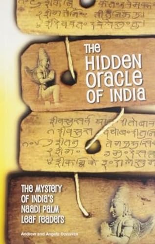 9788122204773: Hidden Oracle of India: The Mystery of India's Naadi Palm Leaf Readers