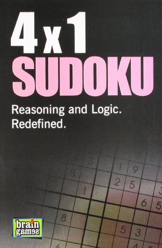 Imagen de archivo de 4x1 Sudoku Reasoning And Logic Redefined a la venta por Books Puddle