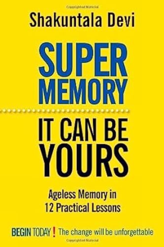 Beispielbild fr Super Memory: It Can be Yours zum Verkauf von WorldofBooks