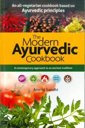 9788122205336: The Modern Ayurvedic Cookbook: A Contemporary Approach to an Ancient Tradition