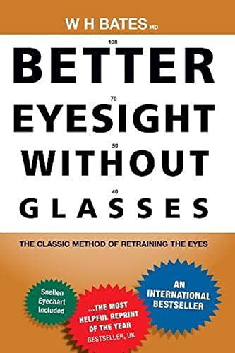 Stock image for Better Eyesight Without Glasses for sale by Books in my Basket