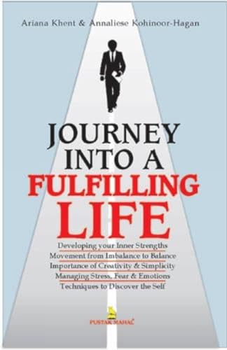 9788122300833: Journey into a Fulfilling Life