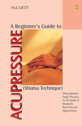 9788122301052: A Beginner's Guide to Acupressure