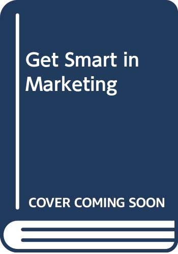 Get Smart in Marketing (9788122304121) by Graham Harding Paul Walton