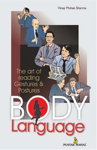Stock image for Body Language: The Art of Reading Gestures and Postures for sale by Revaluation Books