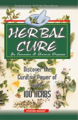9788122306538: Herbal Cure for Common and Chronic Diseases: Discover the Creative Power of over 100 Herbs