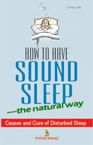 9788122306965: How to Have Sound Sleep: The Natural Way