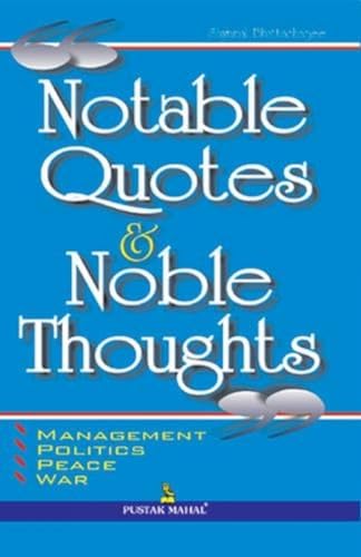 Stock image for Notable Quotes and Noble Thoughts for sale by The Guru Bookshop