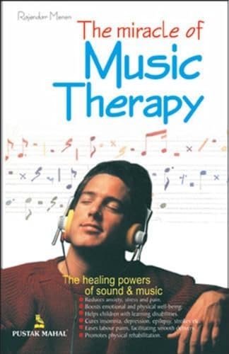9788122308068: The Miracle of Music Therapy