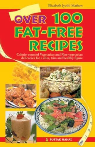 9788122308617: Over 100 Fat-free Receipes
