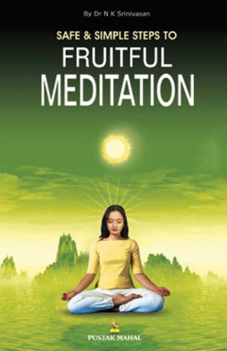 Beispielbild fr Safe and Simple Steps to Fruitful Meditation zum Verkauf von SecondSale