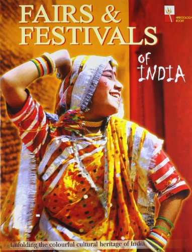 Imagen de archivo de Fairs and Festivals of India a la venta por ThriftBooks-Atlanta