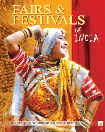 Stock image for Fairs and Festivals of India for sale by Book Deals