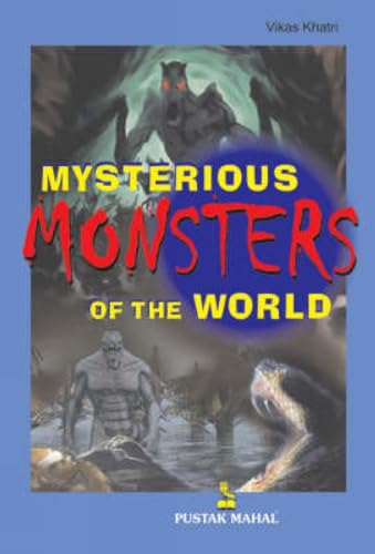 Stock image for Mysterious Monsters of the World for sale by Books Puddle
