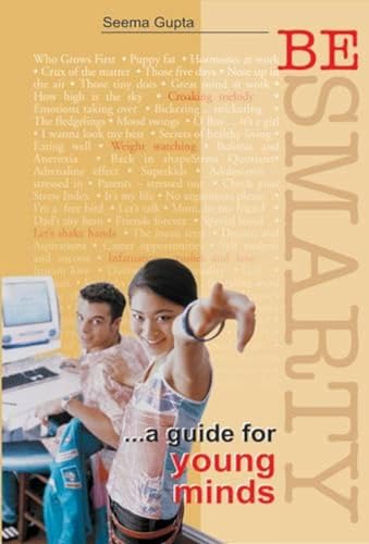 Imagen de archivo de Be Smarty A Guide for Young Minds a la venta por Books Puddle