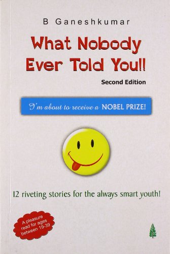Beispielbild fr What Nobody Ever Told You!! zum Verkauf von Books Puddle
