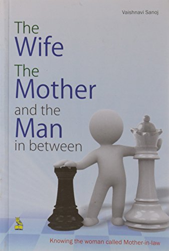 Imagen de archivo de The Wife the Mother and the Man in Between a la venta por Books Puddle