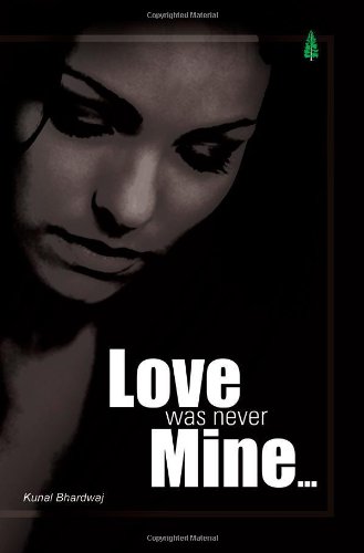 Imagen de archivo de Love Was Never Mine a la venta por Books Puddle