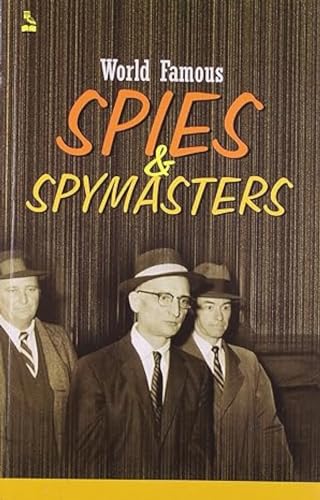Stock image for World Famous Spies & Spymasters for sale by Books Puddle