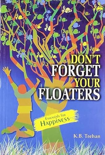 9788122312690: Don't Forget Your Floaters (SEI)