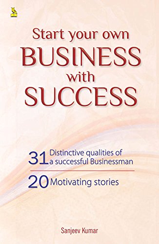 Stock image for START YOUR OWN BUSINESS WITH SUCCESS for sale by Books Puddle