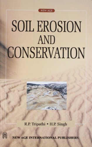 Soil Erosion and Conservation (9788122403053) by Tripathi, R.P.