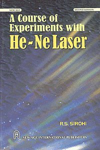 9788122403114: Sirohi: A Course of Experiments with He-NE Laser 2e (Paper Only)