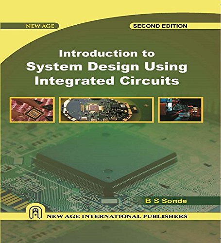 9788122403862: Introduction to System Design Using Integrated Circuits