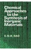 9788122406184: Chemical Approaches to the Synthesis of Inorganic Materials