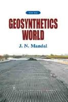 Stock image for Geosynthetics World for sale by Hay-on-Wye Booksellers